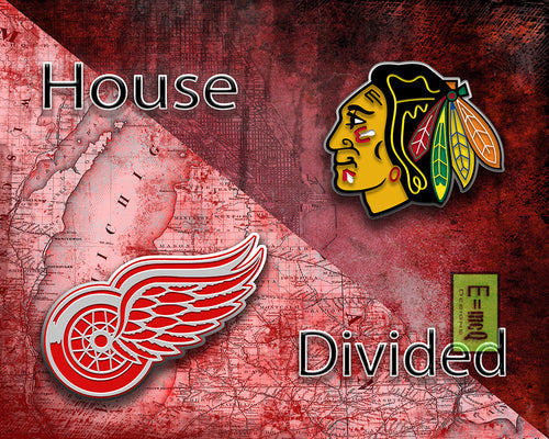 Chicago Blackhawks Detroit Red Wings House Divided Hockey Poster
