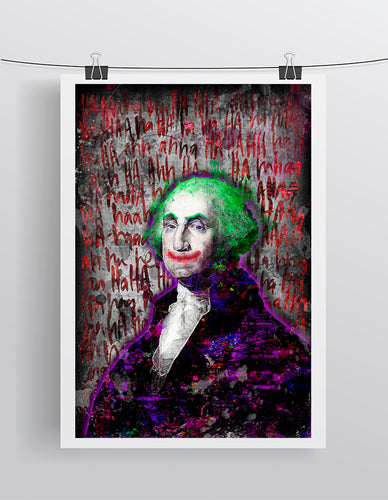 George Washington Joker Poster, Joker George Washington Tribute Fine Art