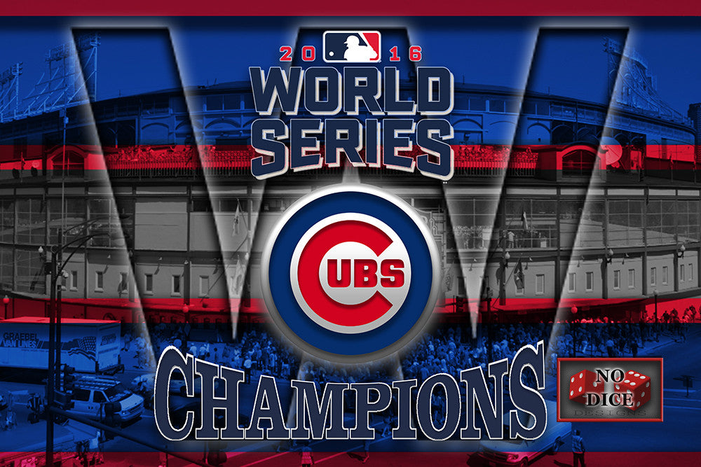 Chicago Cubs World Series Poster, Cubs World Series Artwork Cubs Gift, Chicago Cubs Win Man Cave Art, Cubs Infront of Wrigley Field